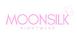 MoonSilk Nightwear